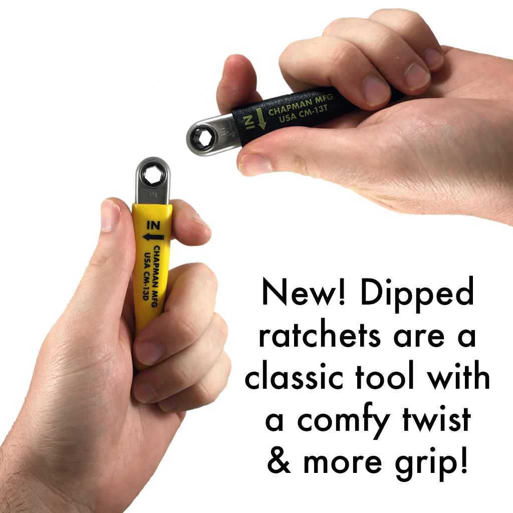 New Dipped ratchets are a classic tool with a comfy twist & more grip. | Chapman MFG